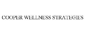 COOPER WELLNESS STRATEGIES