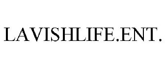 LAVISHLIFE.ENT.