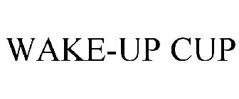 WAKE-UP CUP