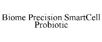 BIOME PRECISION SMARTCELL PROBIOTIC