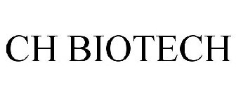 CH BIOTECH