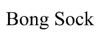 BONG SOCK