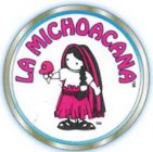 LA MICHOACANA