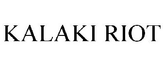 KALAKI RIOT