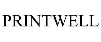 PRINTWELL