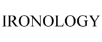IRONOLOGY