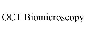 OCT BIOMICROSCOPY