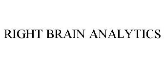 RIGHT BRAIN ANALYTICS