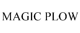 MAGIC PLOW