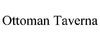 OTTOMAN TAVERNA