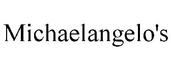 MICHAELANGELO'S
