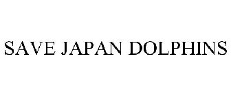 SAVE JAPAN DOLPHINS