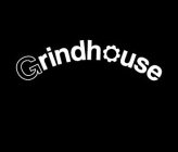 GRINDHOUSE