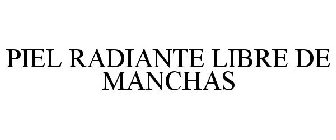 PIEL RADIANTE LIBRE DE MANCHAS