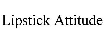 LIPSTICK ATTITUDE