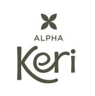 ALPHA KERI