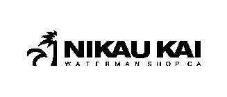 NIKAU KAI WATERMAN SHOP CA