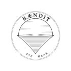 BÆNDIT EYE WEAR