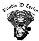 DOUBLE D CYCLES