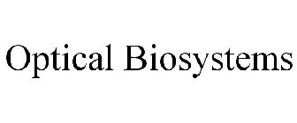 OPTICAL BIOSYSTEMS