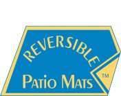 REVERSIBLE PATIO MATS