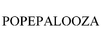POPEPALOOZA