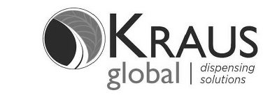 KRAUS GLOBAL DISPENSING SOLUTIONS