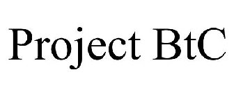 PROJECT BTC