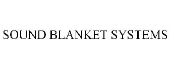 SOUND BLANKET SYSTEMS