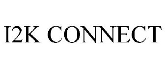 I2K CONNECT