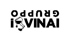 GRUPPO I VINAI