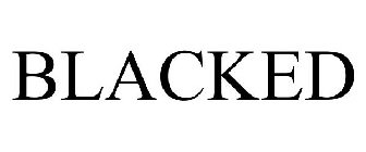 BLACKED