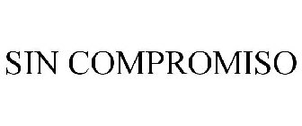 SIN COMPROMISO