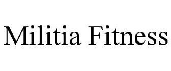 MILITIA FITNESS