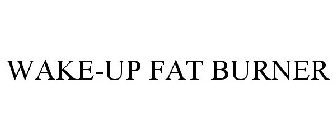 WAKE-UP FAT BURNER