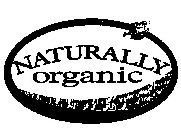 NATURALLY ORGANIC