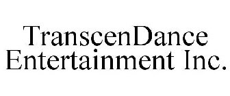 TRANSCENDANCE ENTERTAINMENT INC.