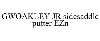 GWOAKLEY JR SIDESADDLE PUTTER EZN