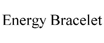 ENERGY BRACELET