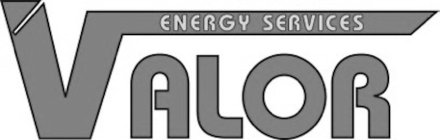 VALOR ENERGY SERVICES