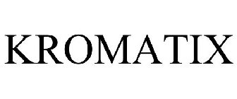 KROMATIX