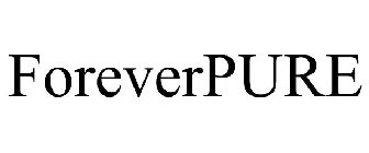 FOREVERPURE