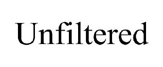 UNFILTERED