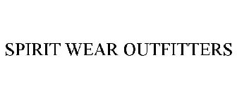 SPIRIT WEAR OUTFITTERS