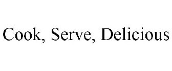 COOK, SERVE, DELICIOUS
