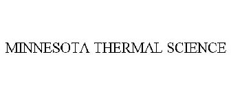 MINNESOTA THERMAL SCIENCE