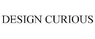 DESIGN CURIOUS