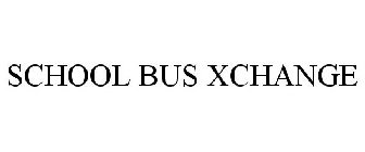 SCHOOL BUS XCHANGE