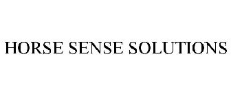 HORSE SENSE SOLUTIONS