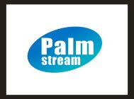 PALM STREAM